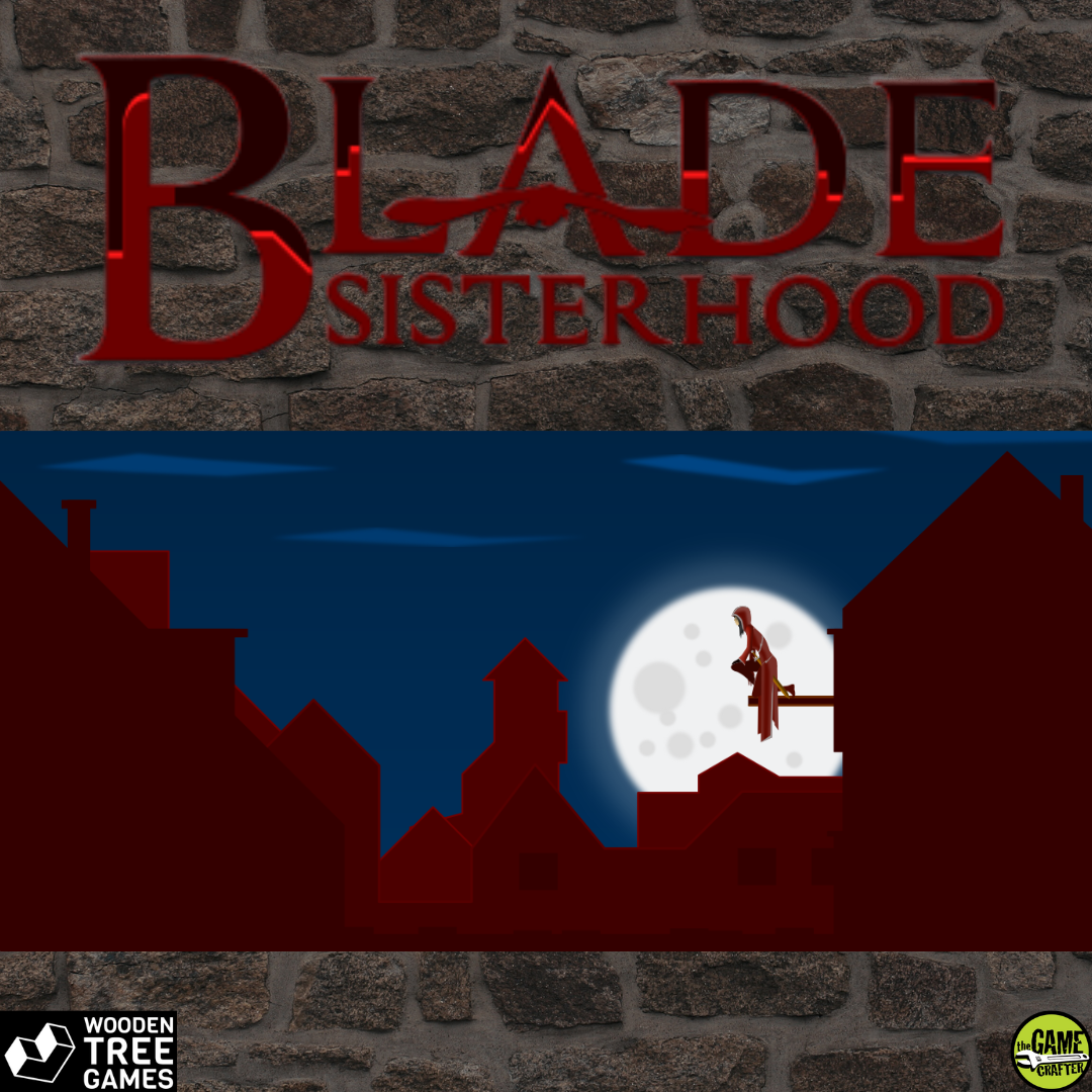 Blade: Sisterhood - Wooden Tree Games