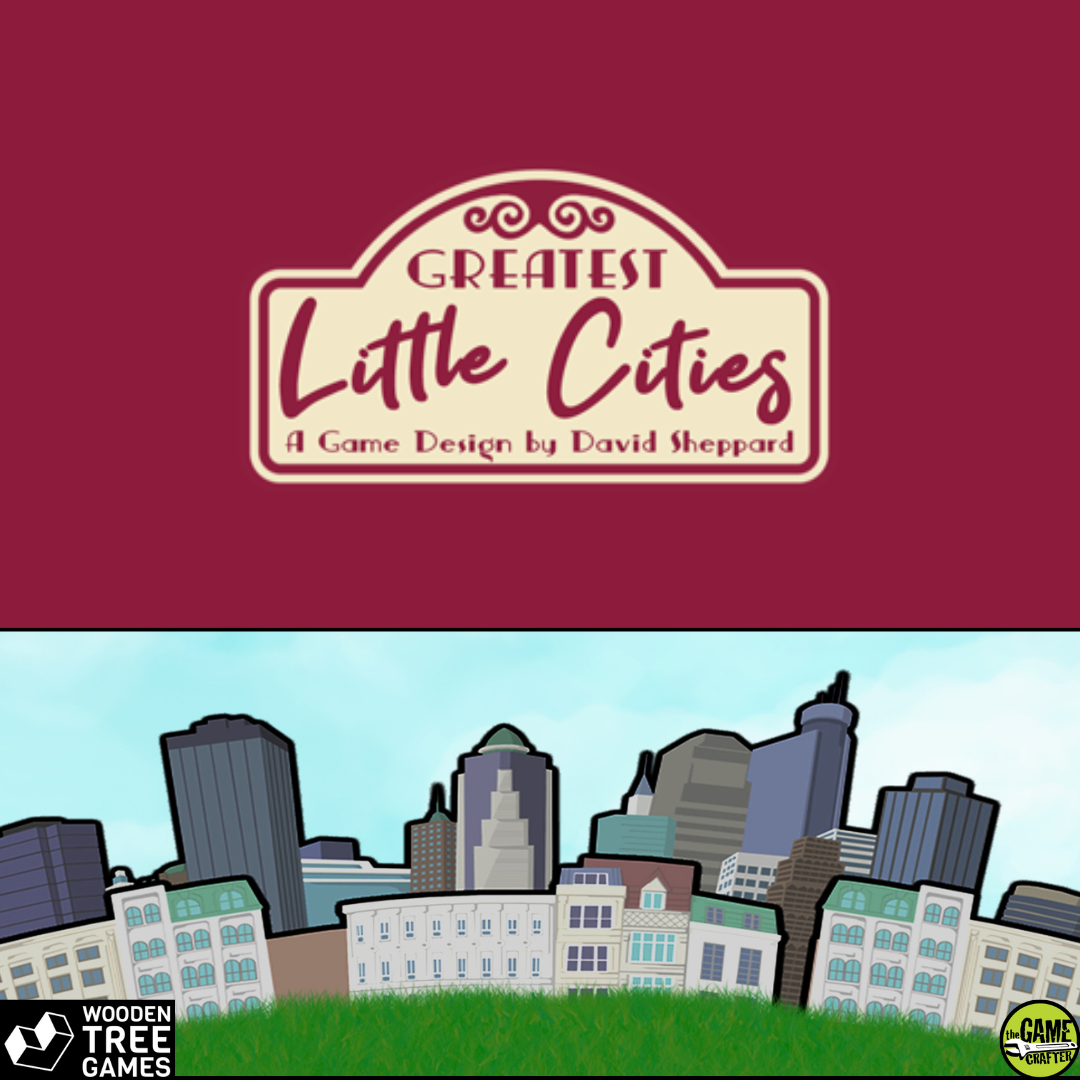 Greatest Little Cities / Tinny Towns - Wooden Tree Games