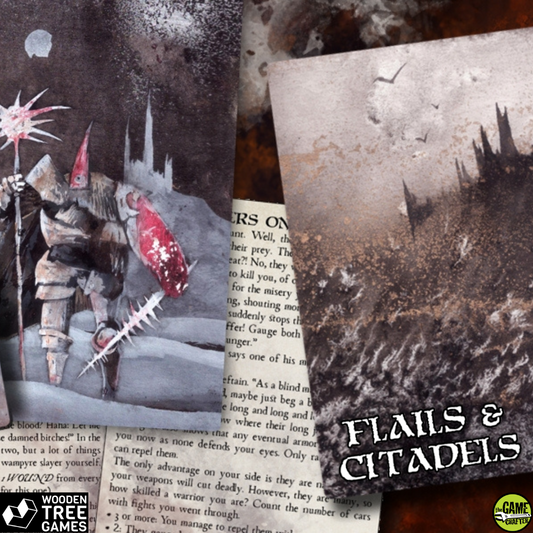FLAILS & CITADELS