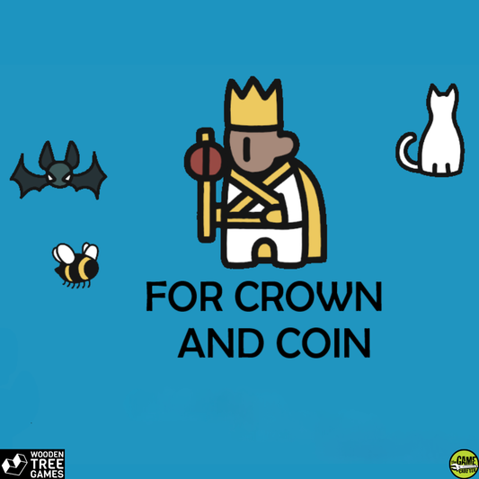 FOR CROWN AND COIN