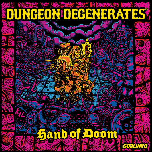 Dungeon Degenerates Hand of Doom