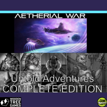 Aetherial War: Untold Adventures Complete Edition