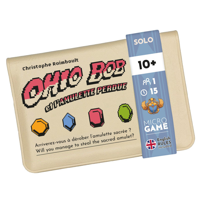 Ohio Bob and the lost Amulet