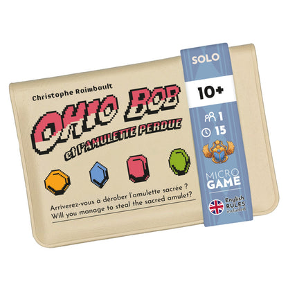 Ohio Bob and the lost Amulet